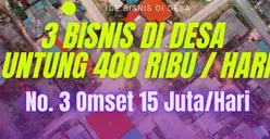 Untung Jutaan! Inilah 3 Ide Usaha yang Cocok Diterapkan di Pedesaan