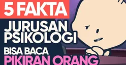 Dianggap Prodi Paling Nyantai, Ini Fakta Tersembunyi Jurusan Kuliah Psikologi yang Jarang Diketahui!