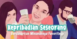 Watak Asli Penggemar Kopi dan Soda Terbuka, Ini Cara Mengenali Kepribadian Seseorang Berdasarkan Jenis Minuman Favorit