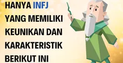 Apakah Kamu Termasuk Manusia Paling Langka di Planet Bumi? Inilah 7 Ciri Individu dengan Kepribadian INFJ