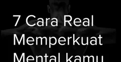 Tidak Ditemukan di Tengah Kerumunan, Inilah Tanda Individu yang Memiliki Kriteria Kuat Mental Sebenarnya