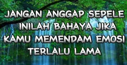 Dapat Sebabkan Individu Berkarakter Destruktif! Inilah Dampak Buruk Kebiasaan Memendam Emosi Negatif