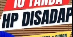 Tanda Ponsel Kamu Sedang Disadap Pencuri Informasi, Urutan Kedelapan Paling Sering Tidak Disadari!