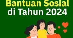 Daftar Jenis Bansos yang Masih Cair di Akhir Tahun 2024, Urutan Kelima Paling Ditunggu oleh KPM!