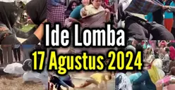 Bikin Peserta Hilang Fokus! Ini Lima Contoh Ide Lomba Terbaru untuk Memeriahkan Perayaan Hari Kemerdekaan 17 Agustus