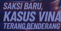 Terkini! Saksi Baru Berinisial AR Muncul di Kasus Vina Corebon, Pakar Hukum Pidana Beri Tips Ini agar Proses PK Berjalan Mulus