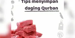 Tips Simpan Daging Kurban yang Benar, Dijamin Awet Hingga Idul Adha Tahun Depan