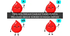 2 Golongan Darah yang Punya Peluang Sukses Besar di Masa Depan, Golongan Darah AB Termasuk? 