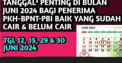 Info untuk KPM PKH, BPNT, PIP dan KIS PBI! Ini Tanggal Penting Pencairan Bansos Juni 2024, Cair Rapel Sebelum Idul Adha?