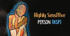 Bukan Baperan, Ini Lho Kelebihan dan Sisi Positif Highly Sensitive Person (HSP)