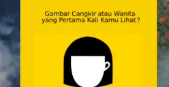 Mengungkap Kepribadian Seseorang: Lihat Cangkir atau Wanita? Cek Jawaban di Sini 