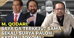 Bertemu Jokowi, Surya Paloh Tega Tinggalkan Anies Baswedan, Cak Imin Menyusul? M. Qodari: Jauh dari Mengejutkan, Isi Pertemuannya...