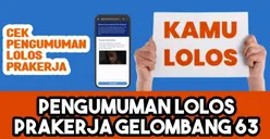 SELAMAT KPM PKH, BPNT, Non Bansos yang Lolos Kartu Prakerja Gelombang 63, Ini Cara Cairkan Insentif 700 Ribu Via Online