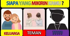 Tes Kepribadian: Siapa Orang yang Selalu Memikirkanmu? Yuk Temukan Jawabannya dengan Mengikuti Tes Ini