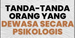 Bukan Soal Angka Usia, 6 Tanda Seseorang yang Telah Dewasa Secara Psikologis