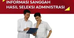 Pengumuman Resmi Hasil Seleksi Administrasi Pasca Sanggah PPPK 2023 oleh KemenPAN RB: Link Terlampir!