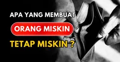 5 Kepribadian yang Harus Kamu Hindari, Kesalahan Fatalnya Bisa Membuat Orang Tersebut Tetap Miskin dan Sulit untuk Bangkit 