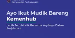 Pendaftaran Mudik Gratis Kemenhub 2024 Naik Kapal Dibuka Hari Ini, Catat Persyaratannya!