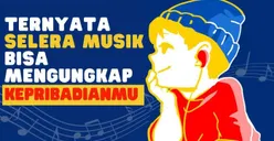 Tes Kepribadian: Genre Musik Favorit Dapat Mengungkap Kepribadian Seseorang Lho, Simak Ulasan Berikut!