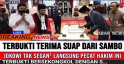 Jokowi Tak Segan Pecat Langsung Hakim Wahyu, Karena Terbukti Terima Suap Ferdy Sambo, Benarkah? Cek Faktanya!
