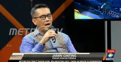 Bukan Pelecehan, Pakar Hukum Jamin Ginting Sebut Hakim Yakini Adanya Kebencian Putri Candrawathi pada Yosua!