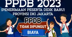 Pendaftaran PPDB DKI Jakarta 2023 Jalur KJP Plus SMP-SMA-SMK Dibuka Hari Ini, Begini Alurnya