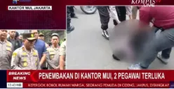 Penembakan di Kantor MUI Pusat, Pelaku Dinyatakan Tewas dan Ada Korban
