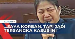 Bikin Greget! Putri Candrawathi Menangis Merasa Sudah Jatuh Tertimpa Tangga, Warganet: Sandiwara Luar Biasa