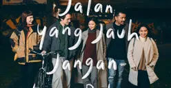 Sinopsis Film Jalan yang Jauh Jangan Lupa Pulang, Akankah Aurora Kembali dan Pulang?