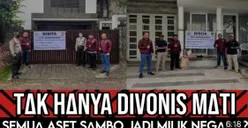 CEK FAKTA: Akhir Riwayat Sambo, Divonis Hukuman Mati dan Semua Asetnya Menjadi Milik Negara, Benarkah?