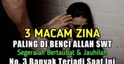 Nauzubillah! Inilah 3 Macam Zina yang Paling Dibenci Allah SWT, Jauhilah dan Segera Bertaubat