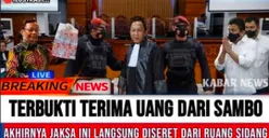 CEK FAKTA: Terbukti Terima Uang dari Ferdy Sambo, Akhirnya Jaksa Ini Langsung Diseret dari Ruang Sidang