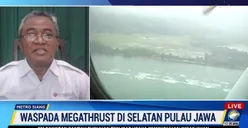 Pakar BRIN: Harus Serius Siapkan Mitigasi Potensi Gempa Megathrust Skala 8,9 yang Bisa Picu Tsunami 34 Meter