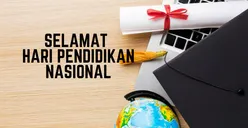 TERLENGKAP! 50 Ide Kata-Kata Ucapan Hari Pendidikan Nasional Menarik yang Cocok Dijadikan Caption di Medsos
