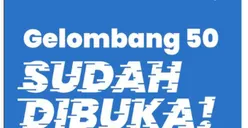 Sudah Dibuka! Kartu Prakerja Gelombang 50 Sudah Dibuka, Simak Syarat dan Cara Daftarnya di Sini