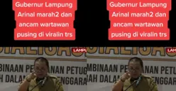 Makin Heboh! Gubernur Lampung Marahin Wartawan Saat Liputan Karena Tak Ingin Viral Kembali!