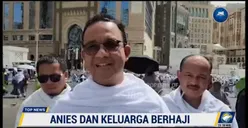 Jalani Ibadah Haji di Tanah Suci, Ini Doa Anies Baswedan untuk Indonesia: Lebih Baik, Lebih Makmur