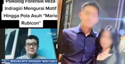 Ahli Psikologi Forensik Ungkap Motif Penganiayaan Mario: Ada Prestasi yang Ingin Ditunjukkan Pada Kekasih