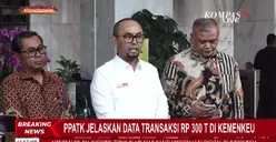 Shock! Akhirnya PPATK Angkat Bicara Soal Transaksi Fantastis Rp 300 T di Kemenkeu, Bukan Korupsi Tapi..