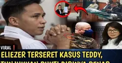 CEK FAKTA: GEGER! Nama Richard Eliezer Diseret Dalam Kasus Teddy Minahasa, Pengacara Beri Bukti Kuat,Benarkah?