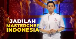 Audisi MasterChef Indonesia Season 11 Dibuka, Segera Daftar dan Jangan Ketinggalan