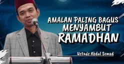 Ustaz Abdul Somad Bagikan Salah Satu Amalan Terbaik yang Dilakukan ketika Bulan Ramadan, Apa Saja?