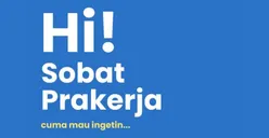 Kartu Prakerja Gelombang 58 Kemungkinan Dibuka 28 Juli 2023, Segera Lengkapi Syarat dan Cek Cara Daftar