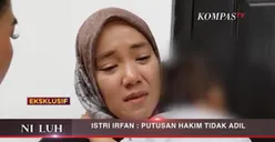 Divonis 10 Bulan Penjara, Istri Irfan Widyanto Ungkap Permintaan Ini Ke Kapolri: Biarkan Suami Saya...