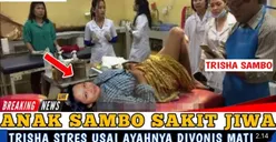 Trisha Eungelica Alami Gangguan Jiwa Akibat Vonis yang Diterima Ferdy Sambo dan Putri Candrawathi, Faktanya…