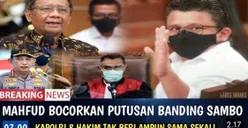 Benarkah Mahfud MD Bocorkan Putusan Banding Ferdy Sambo, Kapolri dan Hakim sampai Murka? Cek Faktanya