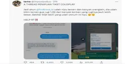 Viral, Perdana Presale Tiket Coldplay Dibuka Ternyata Sudah Makan Korban Penipuan, Kini Ramai di Twitter
