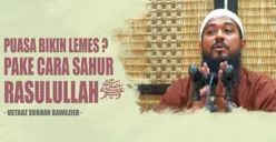 Puasa Ramadan Bikin Lemas? Coba Pakai Cara Sahur Ala Rasulullah agar Tetap Kuat, Ibadah Khidmat