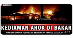 Tak Kunjung Tanggung Jawab Soal Depo Pertamina Plumpang, Kediaman Ahok Dibakar Habis, Benarkah Faktanya?
