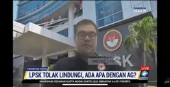 Tolak Perlindungan Terhadap AG, LPSK Berikan 2 Alternatif Lain yang Bisa Ditempuh, Apa Saja?